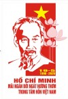 Kỷ niệm 130 năm ngày sinh Chủ tịch Hồ Chí Minh 19/5/1890 - 19/5/2020