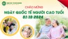 Chào mừng Ngày quốc tế người cao tuổi (1/10/2024) - "Chăm sóc sức khỏe Người cao tuổi là trách nhiệm của mỗi cá nhân, gia đình và toàn xã hội”.