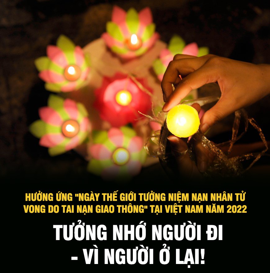Hưởng ứng "Ngày thế giới tưởng niệm nạn nhân tử vong do tai nạn giao thông" tại Việt Nam năm 2022